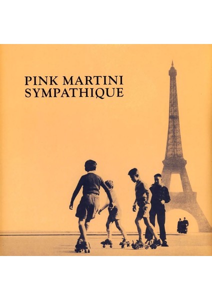 Pink Martini - Sympathique (Black Vinyl Edition) - Plak