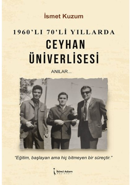 Ceyhan Üniverlisesi - İsmet Kuzum