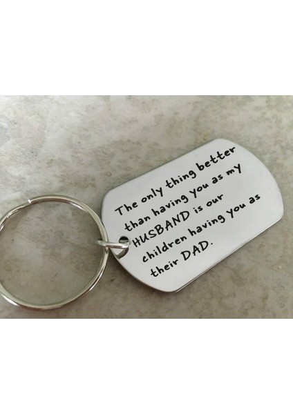 Eşim Olmanın Tek Iyi Yanı Çocuklarımızın Seni Baba Olarak Sahip Olması - Gravür Mektup Köpek Etiketi Anahtarlık Babalar Günü leri Mücevherler (Yurt Dışından) fiyatları