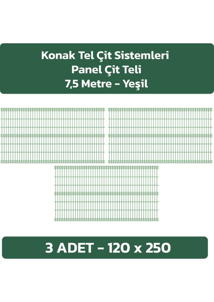 3 Adet Panel Çit Teli 120 x 250 cm 4 mm Tel Kalınlığı 55 x 150 mm Göz Aralığı