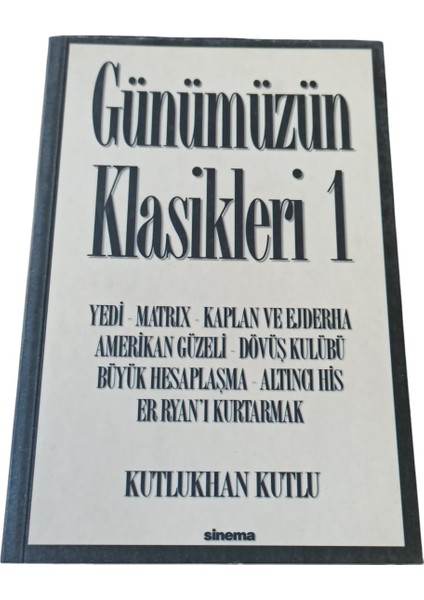 Günümüzün Klasikleri 1 Yedi - Matrix - Kaplan ve Ejderha - Amerikan Güzeli - Dövüş Kulübü - Büyük Hesaplaşma - Altıncı His - Er Ryan'ı Kurtarmak