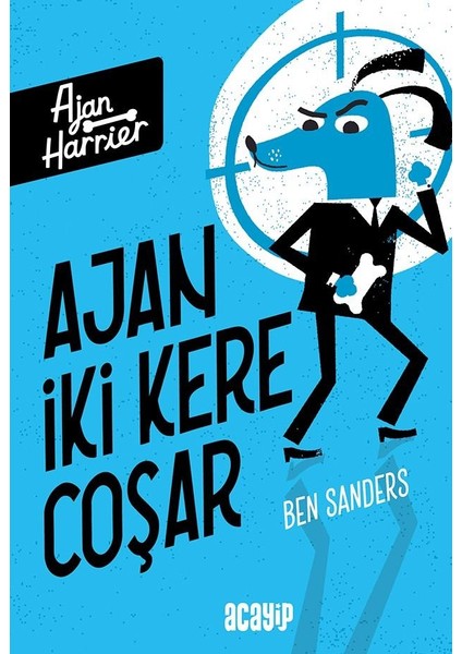 Ajan Harrier Ajan İki Kere Coşar - Ben Sanders