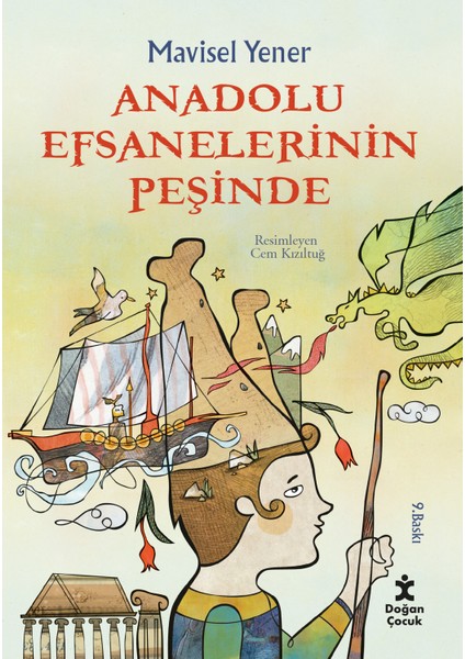 Anadolu Efsanelerinin Peşinde - Mavisel Yener