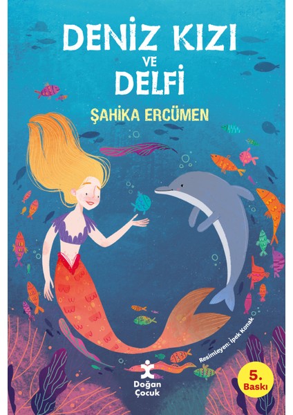 Deniz Kızı Ve Delfi - Şahika Ercümen