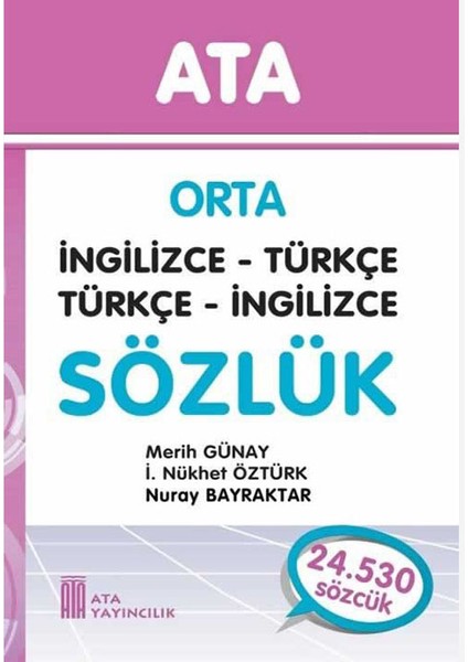 Ata Orta İngilizce - Türkçe, Türkçe - İngilizce Sözlük (Karton Ka