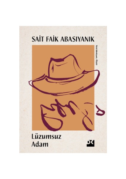 Lüzumsuz Adam - Sait Faik Abasıyanık
