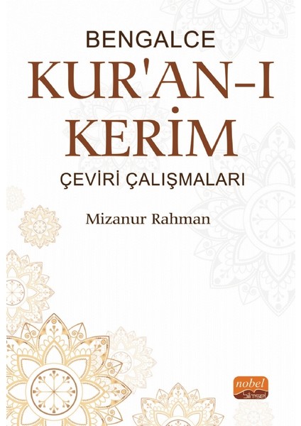 Bengalce Kur&#39;an-I Kerim Çeviri Çalışmaları