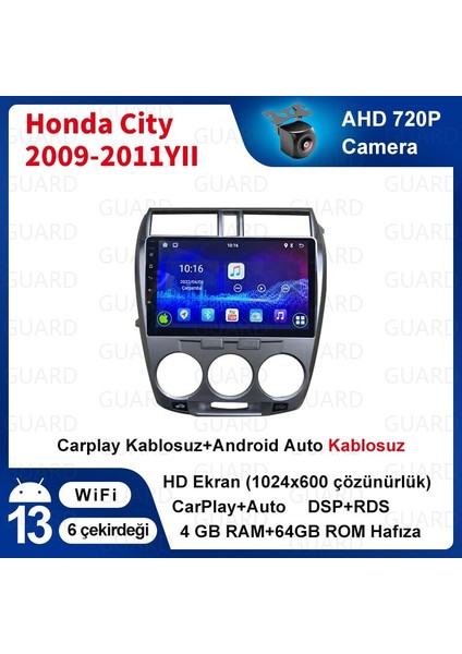Honda City 2009-2011 Android Sürüm 13 Kablosuz Carplay Navigasyon Multimedya 10.2 Inç Ekran 4gb Ram +64GB Rom Bellek Manuel Klima Çerçeveli ve Arka Görüş Kameralı