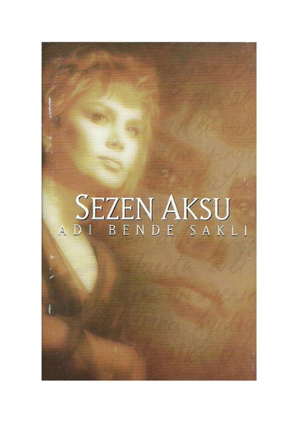 Sezen Aksu / Adı Bende Saklı- Müzik Kaset