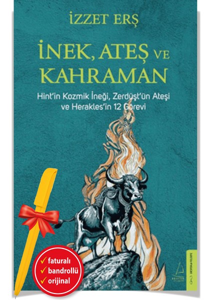 İnek, Ateş ve Kahraman - İzzet Erş - Alfa Kalem