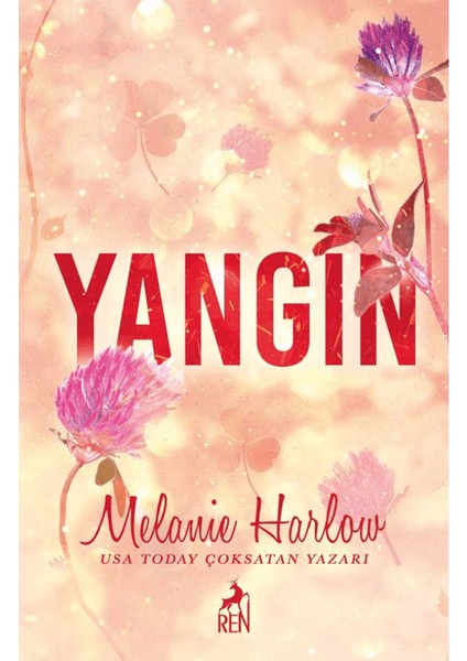 Yangın - Melanie Harlow