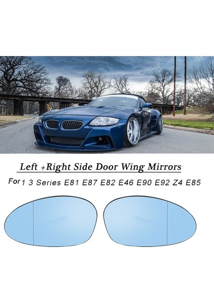 Sol Sürücü Tarafı Mavi Kanat Kapı Aynası Dikiz Aynası Cam Isıtmalı 1 3 Serisi ile Uyumlu E81 E87 E82 E46 E90 E92 Z4 E85 (Yurt Dışından) modelleri