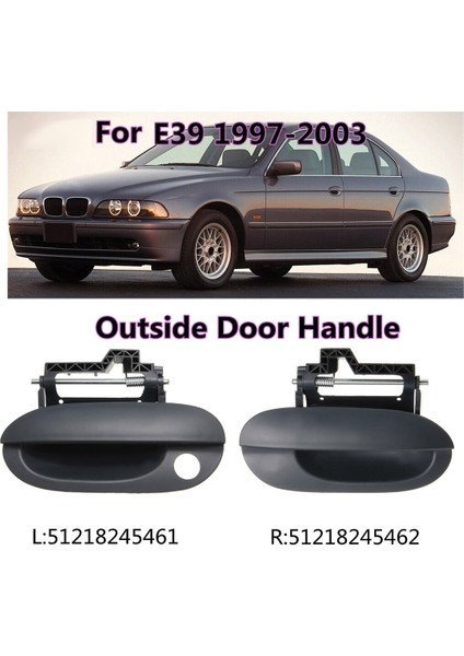 E39 525I 528I 530I 1997-2003 Için Ön Sol Dış Dış Kapı Kolu 51218245461 (Yurt Dışından)