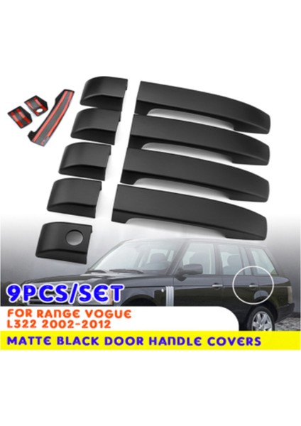 9 Pcs Mat Siyah Araba Kapı Kolu Kapak Trim Etiket Aralığı L322 2002-2012 ile Uyumlu (Yurt Dışından)