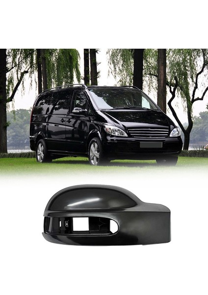 Araba Sağ Dikiz Aynası Kapağı Trim Kiti W639 2003-2010 A6398110561 ile Uyumlu (Yurt Dışından) indirimleri