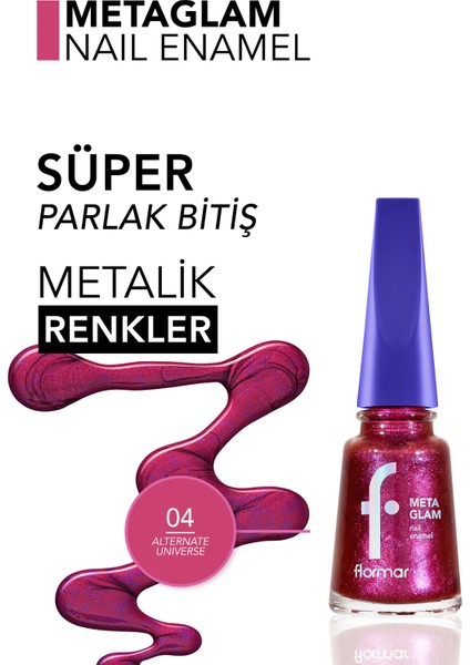 Metaglam Yüksek Pigmentli & Yoğun Parlak Bitişli Işıltılı/Metalik Oje