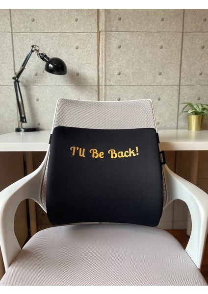 Office Küp Bel Yastığı Ofis Koltuk Minderi Siyah I'll Be Back Altın