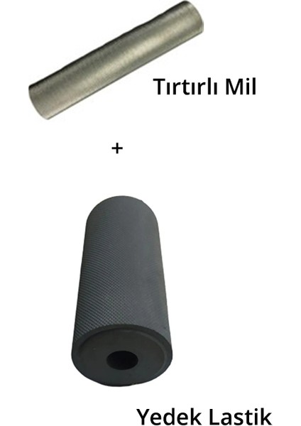 Tutkal Sürme Merdanesi Lastiği ve Tırtırlı Mil