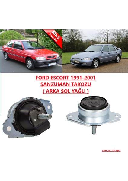 Ford Escort 1991-2001 Şanzuman Şanzıman Takozu Arka Sol Yağlı