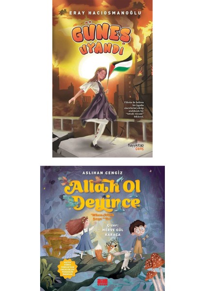 Güneş Uyandı / Allah Ol Deyince