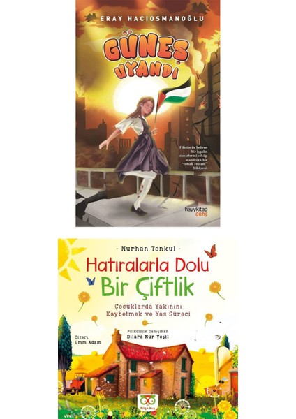 Güneş Uyandı / Hatıralarla Dolu Bir Çiftlik