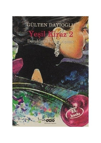 Yeşil Kiraz 2 - Gülten Dayıoğlu