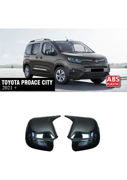 Toyota Proace City Yarasa Ayna Kapağı Parlak Siyah Batman Abs 2021+