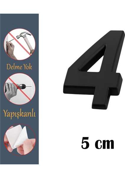 Kapı Numarası Yapışkanlı Küçük Boy 50 mm 5 cm Numara 4 Rakam Dört Sayı Siyah Renk Numaralar 1 Adet