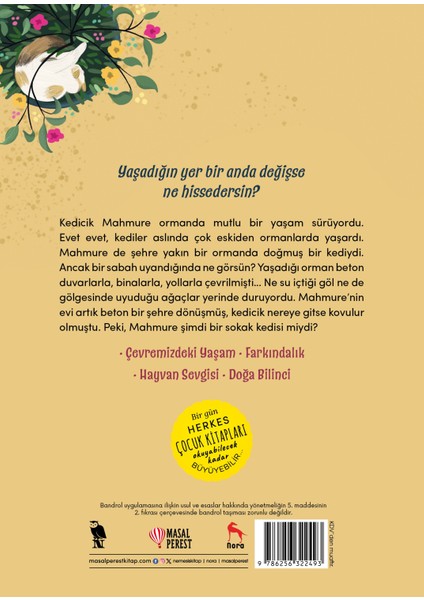 Ben Sokak Kedisi Miyim? Kedicik Mahmure’nin Hikayesi - Serhan Kansu fiyatları