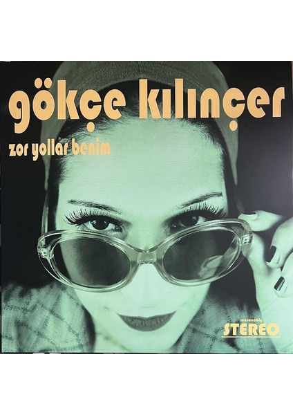 Gökçe Kılınçer - Zor Yılllar Benim (Plak)