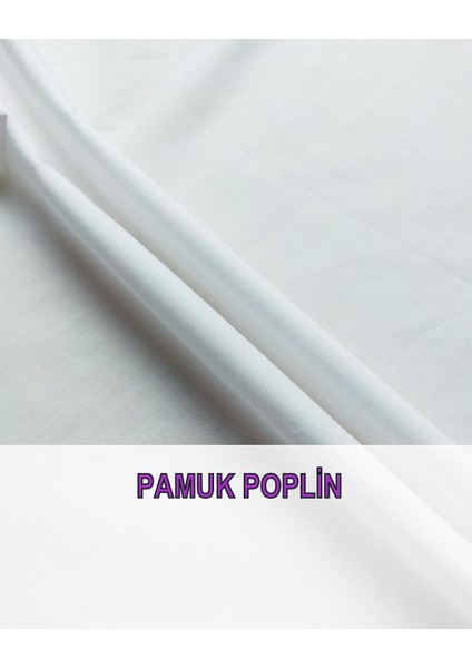 Pamuk Poplin Beyaz Renkte (En 140 cm x Boy 270 Cm) fiyatları