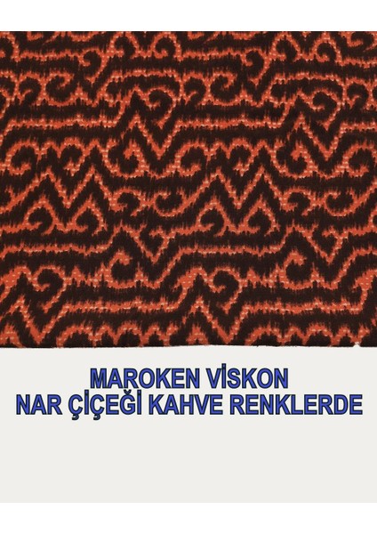 Maroken Viskon Nar Çiçeği Kahve Renklerdeen: 130 cm