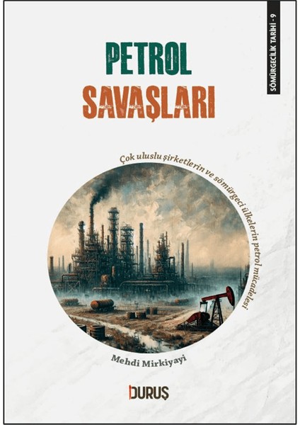 Petrol Savaşları - Mehdi Mirkiyayi