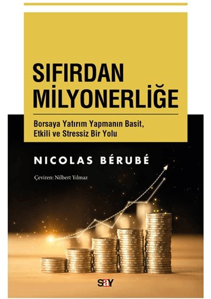 Sıfırdan Milyonerliğe - Nicolas Berube