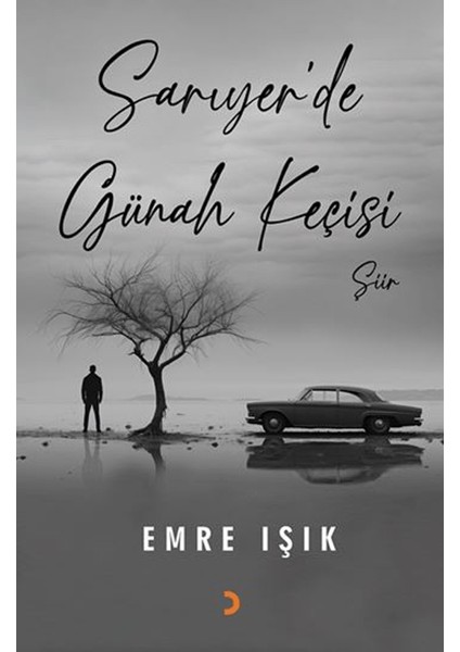 Sarıyer’de Günah Keçisi - Emre Işık
