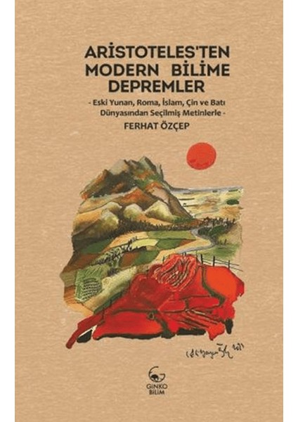 Aristoteles’ten Modern Bilime Depremler - Ferhat Özçep