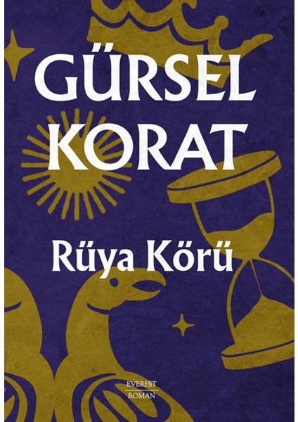 Rüya Körü - Gürsel Korat