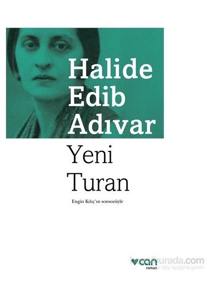 Yeni Turan - Halide Edib Adıvar