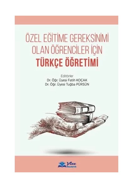 Özel Eğitimde Türkçe Eğitimi