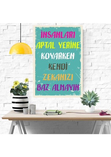 Ahşap Retro Mdf Poster , Komik Sözler , Duvar Yazıları , Manzara , Tarih , Edebiyat - TBL0329
