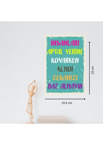 Ahşap Retro Mdf Poster , Komik Sözler , Duvar Yazıları , Manzara , Tarih , Edebiyat - TBL0329
