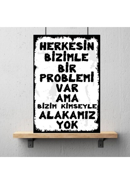 Ahşap Retro Mdf Poster , Komik Sözler , Duvar Yazıları , Manzara , Tarih , Edebiyat - TBL0319