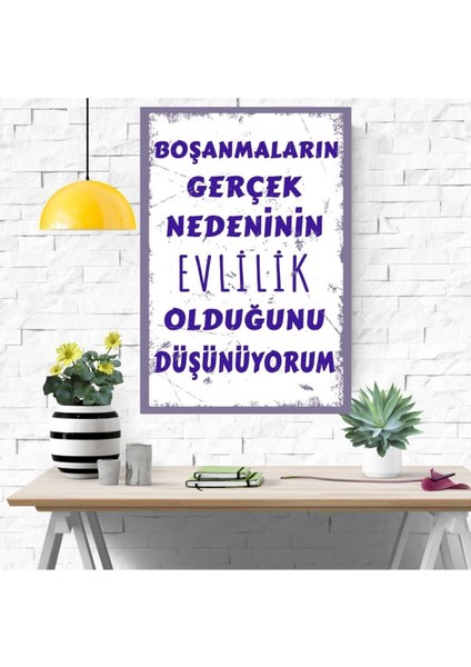Ahşap Retro Mdf Poster , Komik Sözler , Duvar Yazıları , Manzara , Tarih , Edebiyat - TBL0287