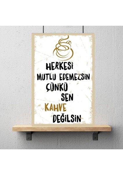 Ahşap Retro Mdf Poster , Komik Sözler , Duvar Yazıları , Manzara , Tarih , Edebiyat - TBL0296 modelleri