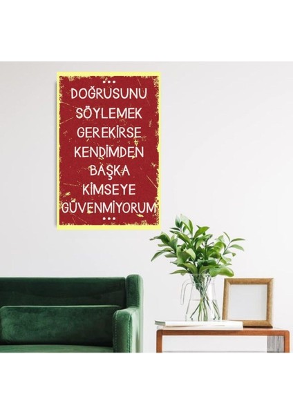Ahşap Retro Mdf Poster , Komik Sözler , Duvar Yazıları , Manzara , Tarih , Edebiyat - TBL0372