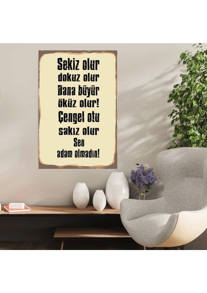 Ahşap Retro Mdf Poster , Komik Sözler , Duvar Yazıları , Manzara , Tarih , Edebiyat - TBL0342