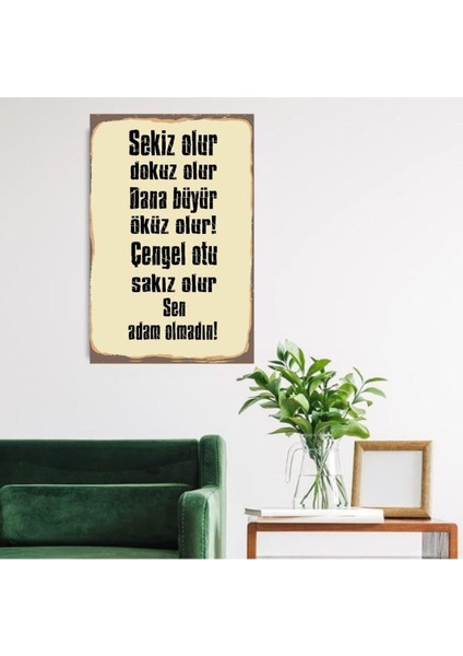 Ahşap Retro Mdf Poster , Komik Sözler , Duvar Yazıları , Manzara , Tarih , Edebiyat - TBL0342 fiyatları