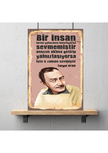 Ahşap Retro Mdf Poster , Komik Sözler , Duvar Yazıları , Manzara , Tarih , Edebiyat - TBL0423