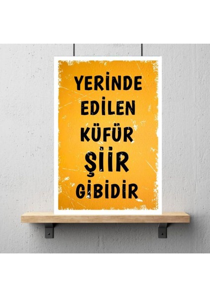 Ahşap Retro Mdf Poster , Komik Sözler , Duvar Yazıları , Manzara , Tarih , Edebiyat - TBL0385