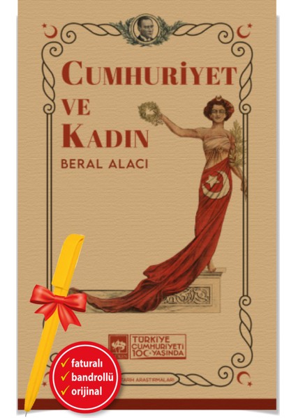 Cumhuriyet ve Kadın + Alfa Kalem